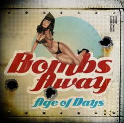 Age Of Days : Bombs Away